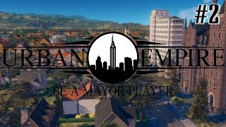 URBAN EMPIRE GAMEPLAY - The City is growing! #2