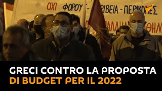 #Grecia: in migliaia protestano contro la proposta di budget per il 2022