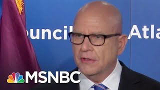 Outgoing NSA McMaster Blasts President Donald Trump's Inaction On Russia | Hardball | MSNBC