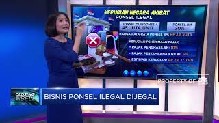 Bisnis Ponsel Ilegal Dijegal