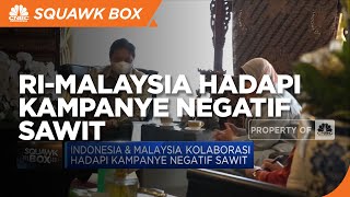 Hadapi Kampanye Negatif Sawit, Indonesia-Malaysia Kompak Kerja Sama