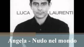 Luca Laurenti - Angela