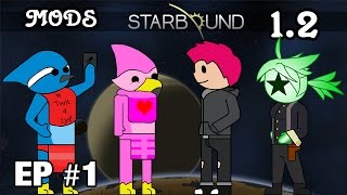 Starbound Multiplayer Gameplay | EP 1 | 1.2 | With Mods!