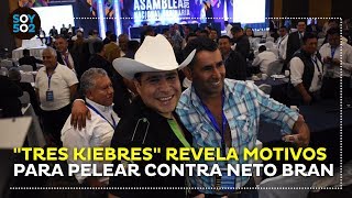 "Tres Kiebres" revela motivos para pelear contra Neto Bran
