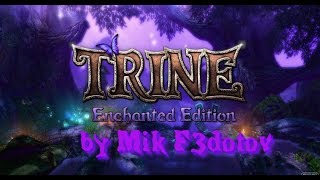 Прохождение Trine#4-Склеп Проклятых