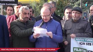 TOKAT MİLLİ İRADE PLATFORMUN'DAN ''İNSANLIK İÇİN SES VER'' AÇIKLAMASI