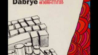 Dabrye - Gimme Lowlands