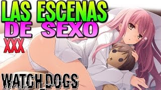 LAS ESCENAS DE SEXO DENTRO DEL WATCH DOGS, ESCENAS SEXUALES Y CALIENTES