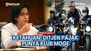 Marahnya Sri Mulyani ke Dirjen Pajak, Perintahkah Klub Motor DJP Dibubarkan