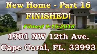 NEW HOME VIDEO Part 16 - 1901 NW 12th Ave., Cape Coral, FL 33993