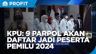 9 Parpol Akan Daftar Calon Peserta Pemilu 2024 Ke KPU
