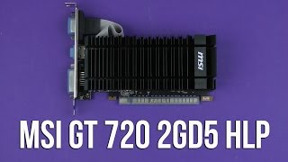 Распаковка MSI GT 720 2GD5HLP