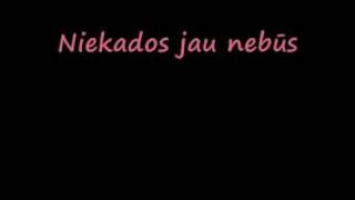Tiesiog..