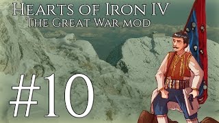 [10] Hearts of Iron IV - The Great War - Montenegro - ADVANCE!