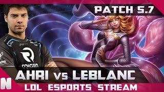 470: xPeke - Ahri vs Leblanc Mid - Season 5 - Patch 5.7 - Ranked Gameplay