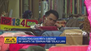 Asosiasi Pengusaha Minta Anies Baswedan Tak Terapkan PSBB Ketat Terlalu Lama
