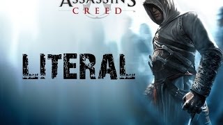Литерал - Assassin's creed