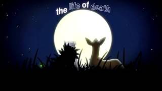 Ｔｈｅ Ｌｉｆｅ ｏｆ Ｄｅａｔｈ
