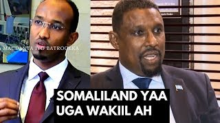 Somaliland yaa uga wakiil ah Dadaalada algu soo saarayo shidaalka? SAHANKA NOLOSHA