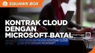 Pentagon Batalkan Kontrak Cloud dengan Microsoft