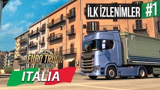 Italia DLC İlk İzlenimler - Euro Truck Simulator 2
