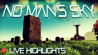 No Man's Sky Gameplay Highlights (Live) - Exploration, Animals, Wisdom, Silence & Fuckery