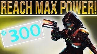 Destiny 2. Best Ways To Increase Your Power Level (300/305), Legendary Shards, Nightfall & More!