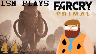 LSN Plays Far Cry Primal 44: Aliens
