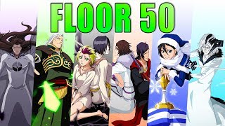 ?‍♂️? FLOOR 50 - 6 MORE UNITS TESTED ??‍♂️ SENKAIMON TOWER • Bleach Brave Souls