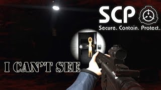 SCP Secret Laboratory- I Can't See