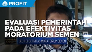 Evaluasi Pemerintah Pada Efektivitas Moratorium Semen