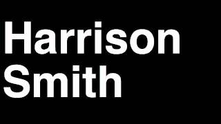 How to Pronounce Harrison Smith Minnesota Vikings NFL Football Touchdown TD Tackle Hit Yard Run