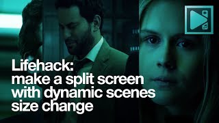Lifehack: make a triple dynamic split with VSDC Video Editor