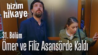 Ömer ile Filiz asansörde kaldı - Bizim Hikaye 31. Bölüm