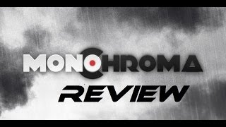 Monochroma - Review