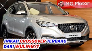 WULING Siap Bawa MG ZS Sebagai Crossover SUV Terbarunya Di INDONESIA??