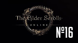 Прохождение The Elder Scrolls Online Серия 16 "Объединяя Эбонхарт"