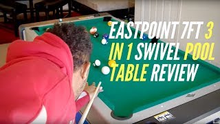 EastPoint 7ft 3 in 1 Swivel Pool Table Review