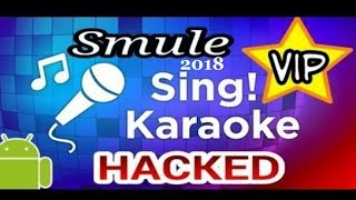 Sing smule VIP hack mod apk Atualizado 2018
