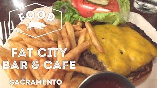 Good Ole American Food at Fat City Bar & Cafe in Sacramento, California | FOOD VLOG