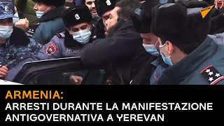Armenia: arresti durante la manifestazione antigovernativa a Yerevan