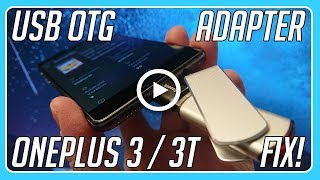 How to fix USB OTG on the OnePlus 3T