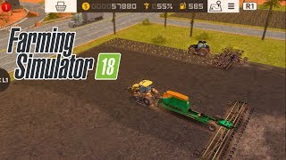 Farming Simulator 18 Gameplay # 3 Working with New Tools in fs18