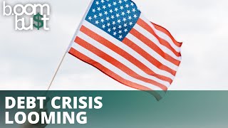 Debt Crisis Looming over the Horizon for the United States?
