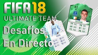 FIFA 18 ULTIMATE TEAM | DESAFÍOS FUT BIRTHDAY Y SAN PATRICIO | LIVE