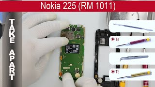 How to disassemble ? Nokia 225 RM-1011, Take apart (Detailed tutorial)