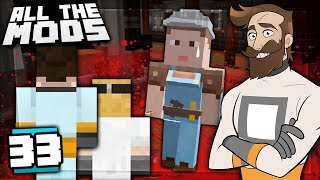 Minecraft All The Mods #33 - EXECUTION