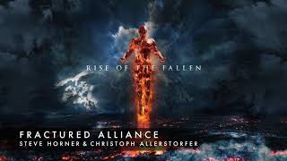 Fractured Alliance (Rise Of The Fallen)
