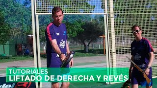 Aprende con Paquito Navarro 4x01 | Liftado de Derecha y Revés
