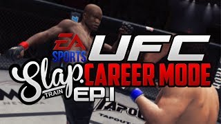 EA SPORTS UFC Career Mode Ep 1 Fight to Get In The House! | SLAPTrain